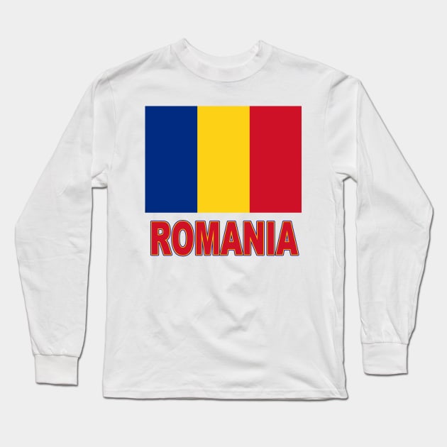 The Pride of Romania - Romanian Flag Design Long Sleeve T-Shirt by Naves